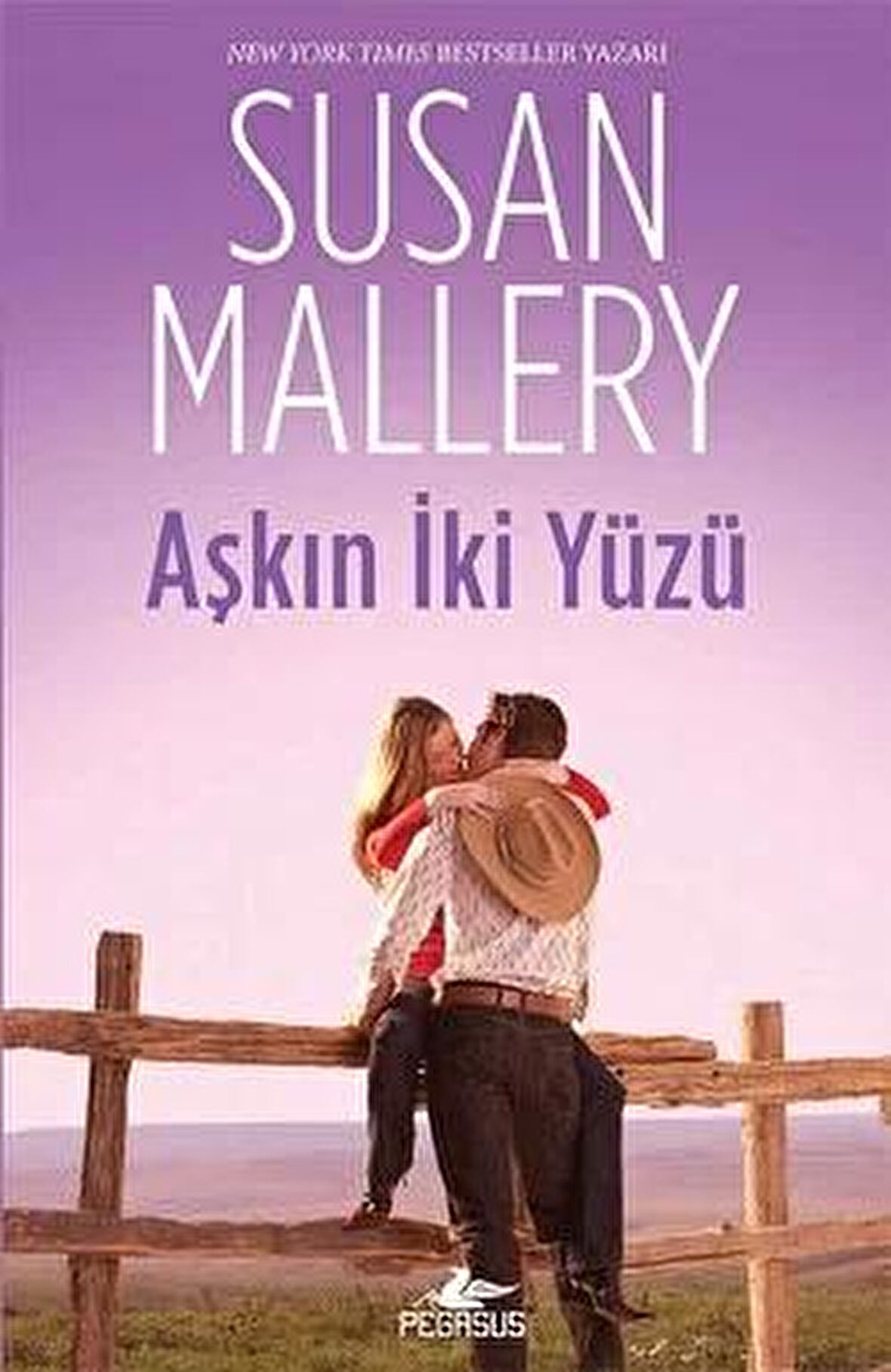 Aşkın Iki Yüzü - Susan Mallery -