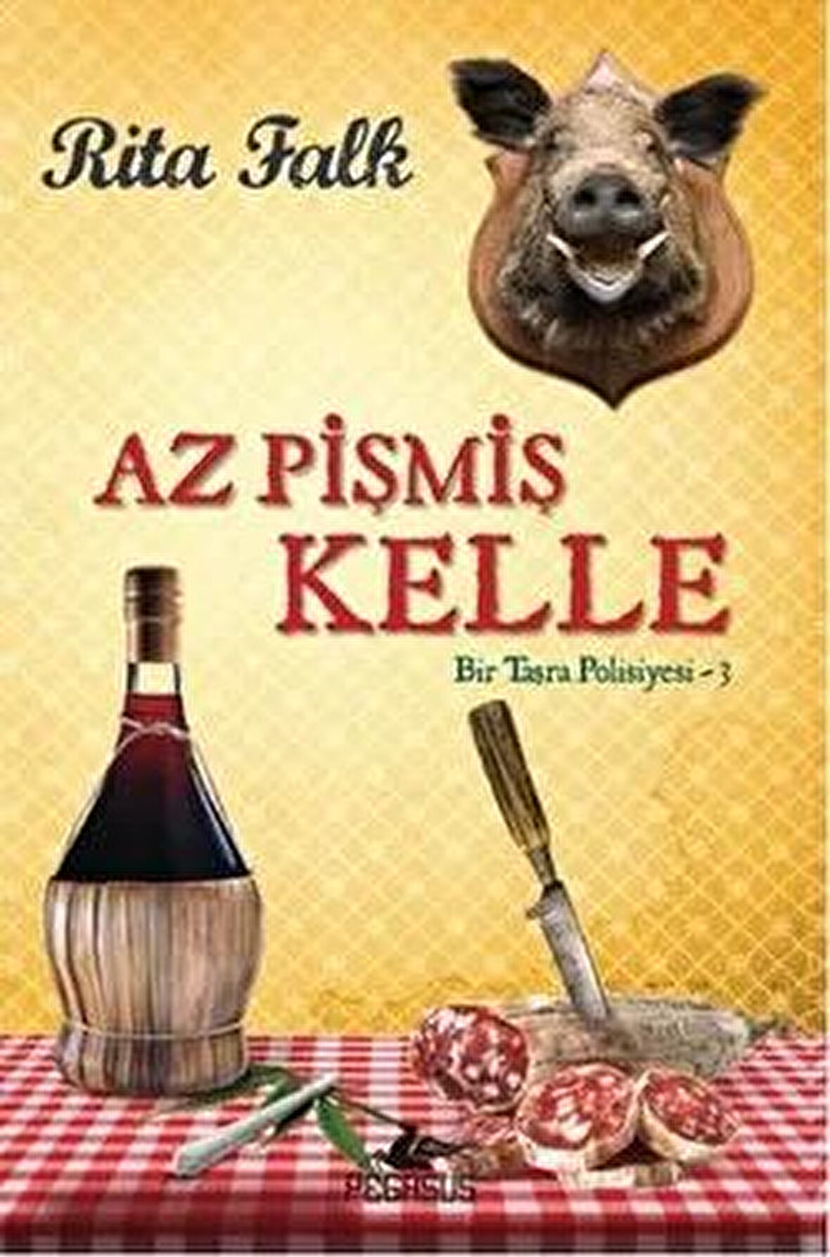 Az Pişmiş Kelle Bir Taşra Polisiyesi 3