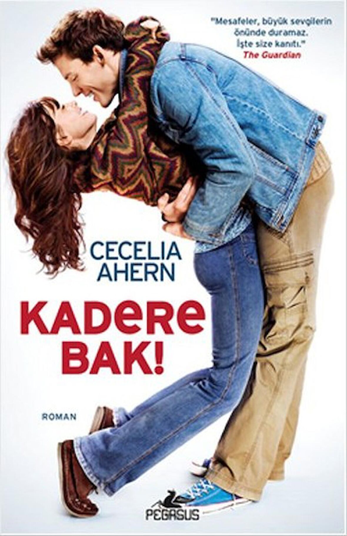 Kadere Bak! - Cecelia Ahern