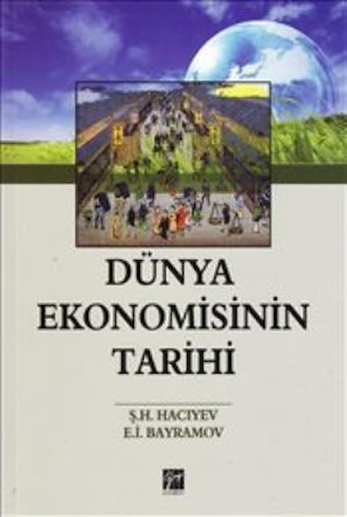Dünya Ekonomisinin Tarihi