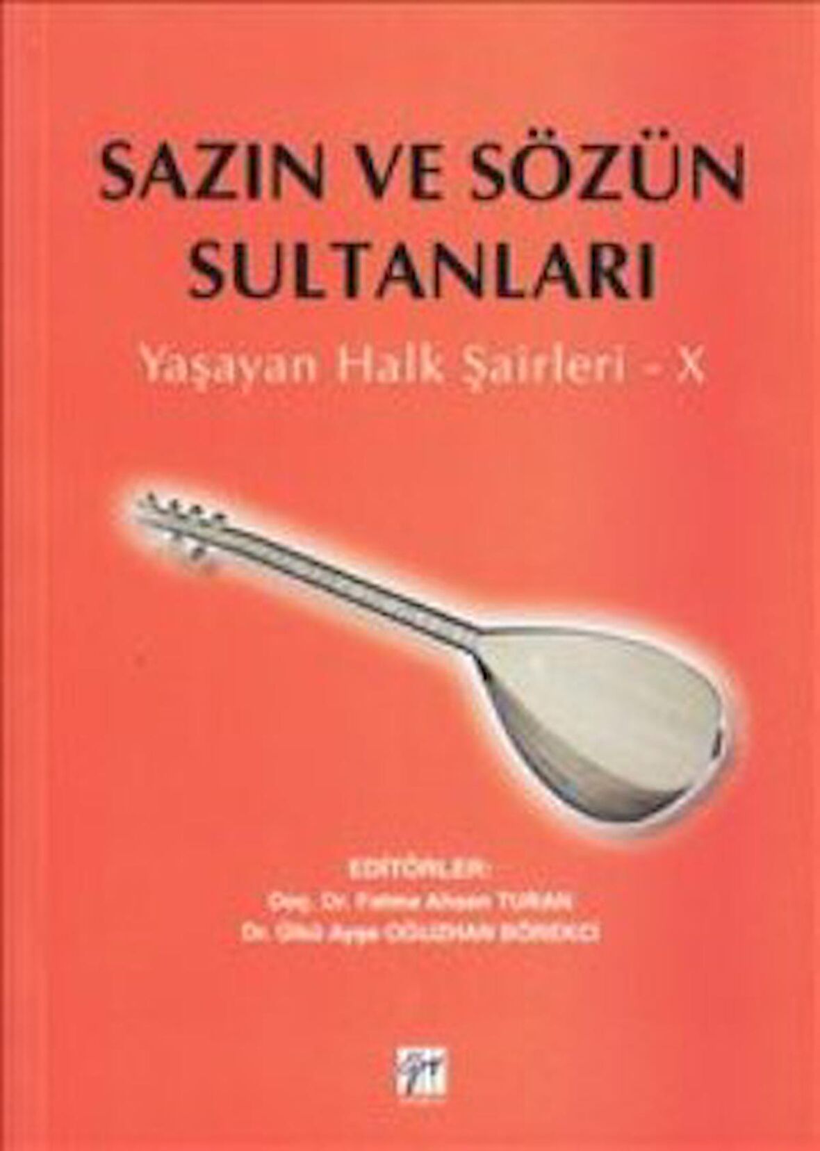 Sazın ve Sözün Sultanları 10