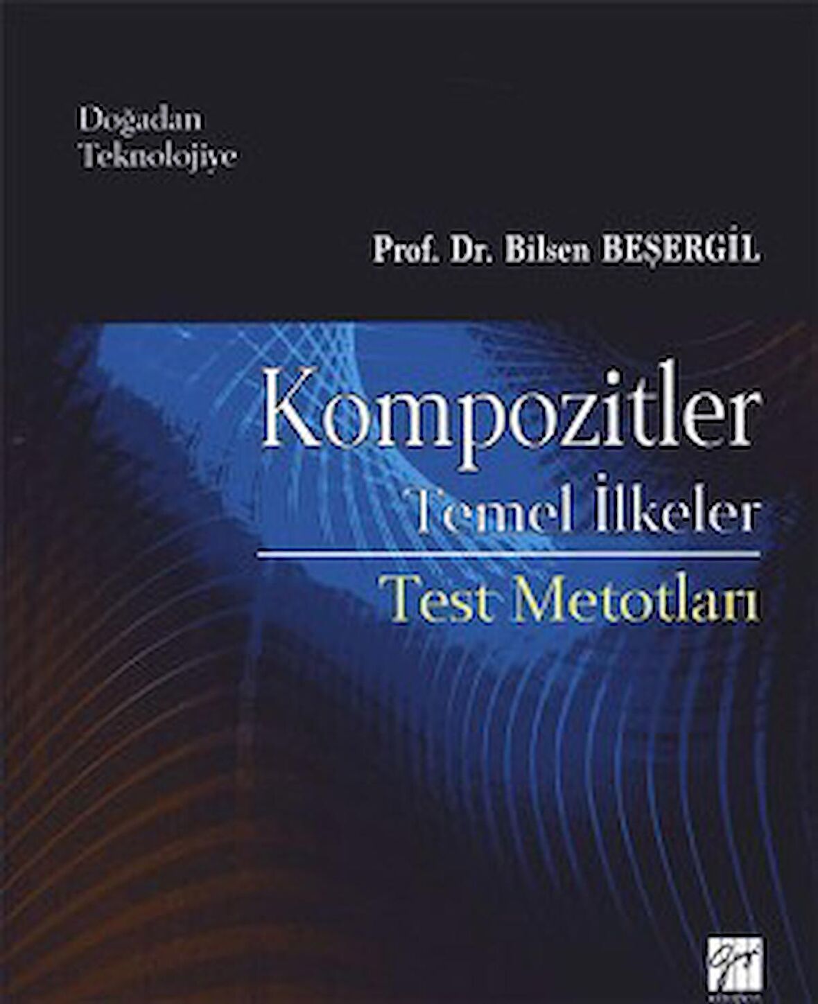 Kompozitler Temel İlkeler