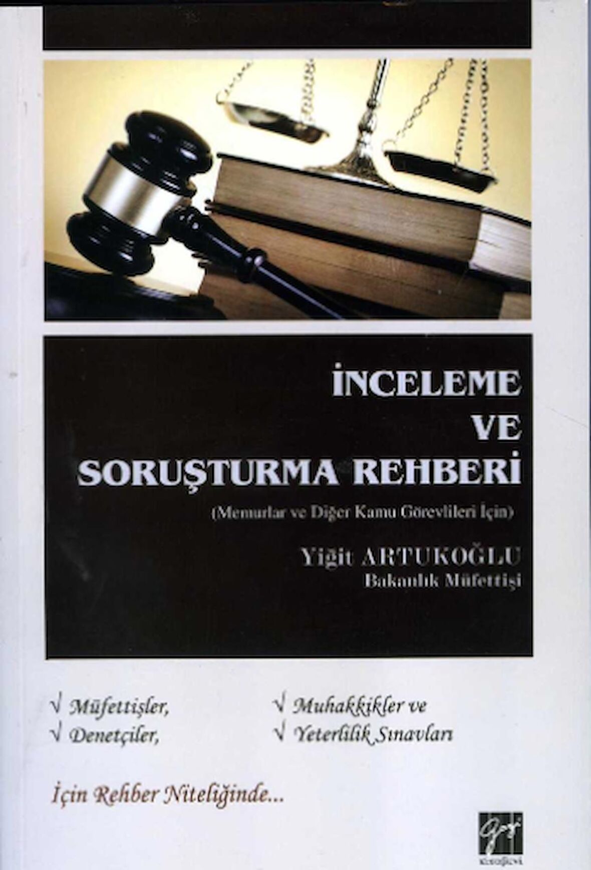 İnceleme ve Soruşturma Rehberi