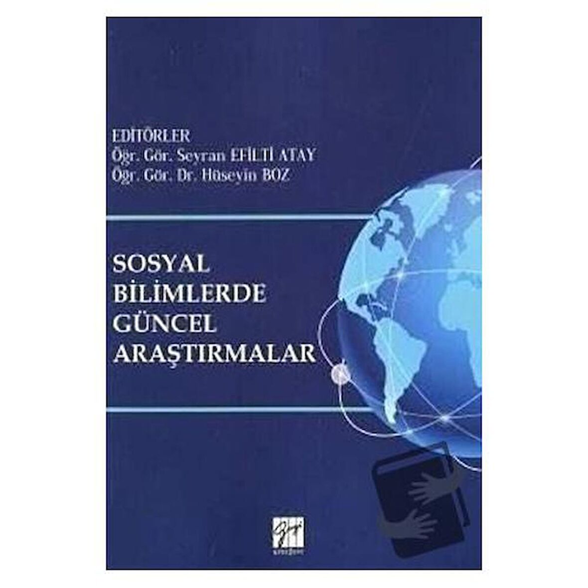 Sosyal Bilimlerde Güncel Araştırmalar