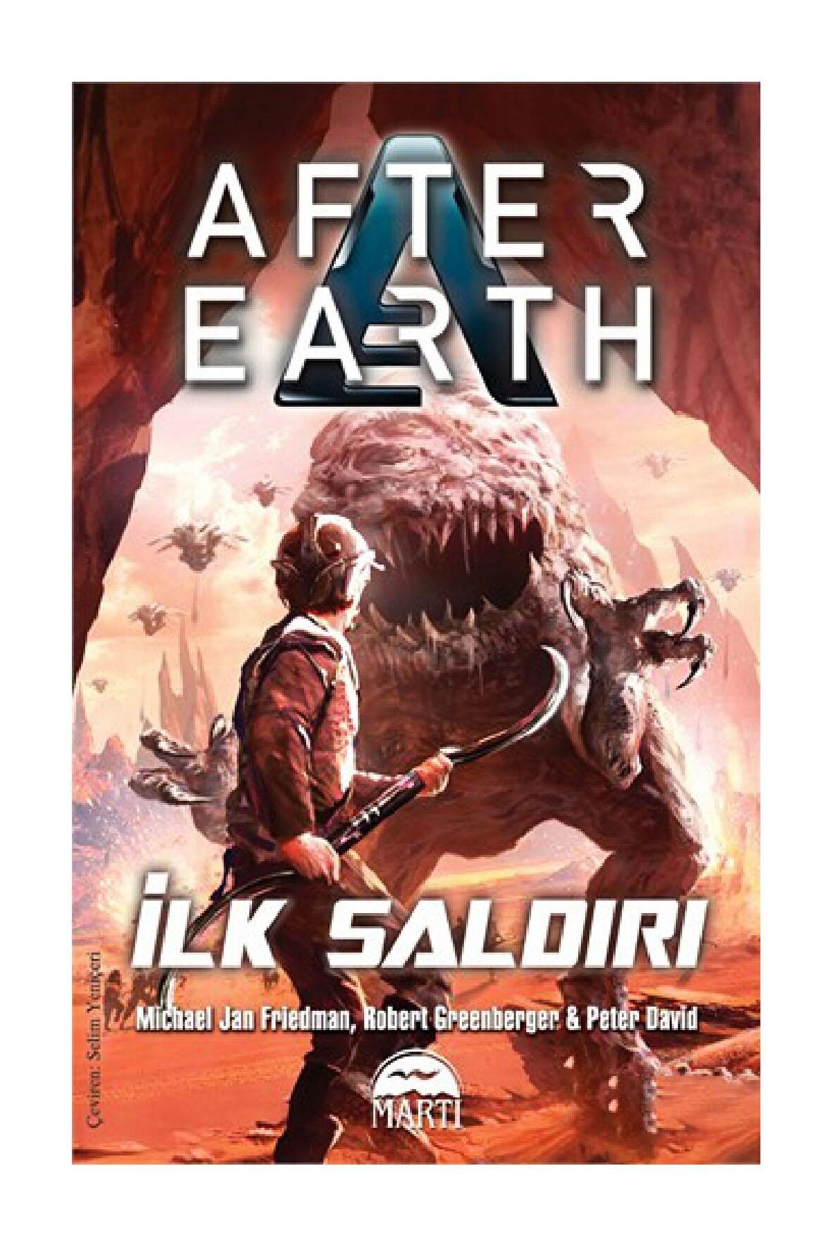 İlk Saldırı After Earth Peter David