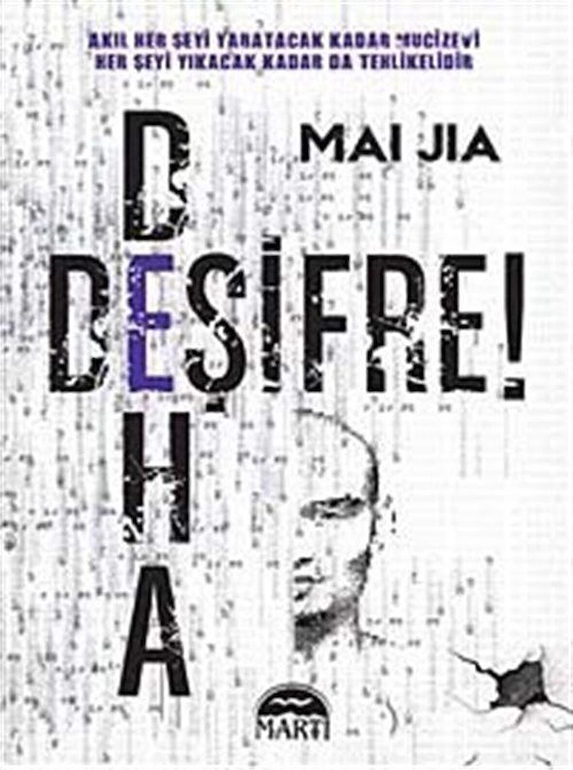 Deşifre! Deha / Mai Jia