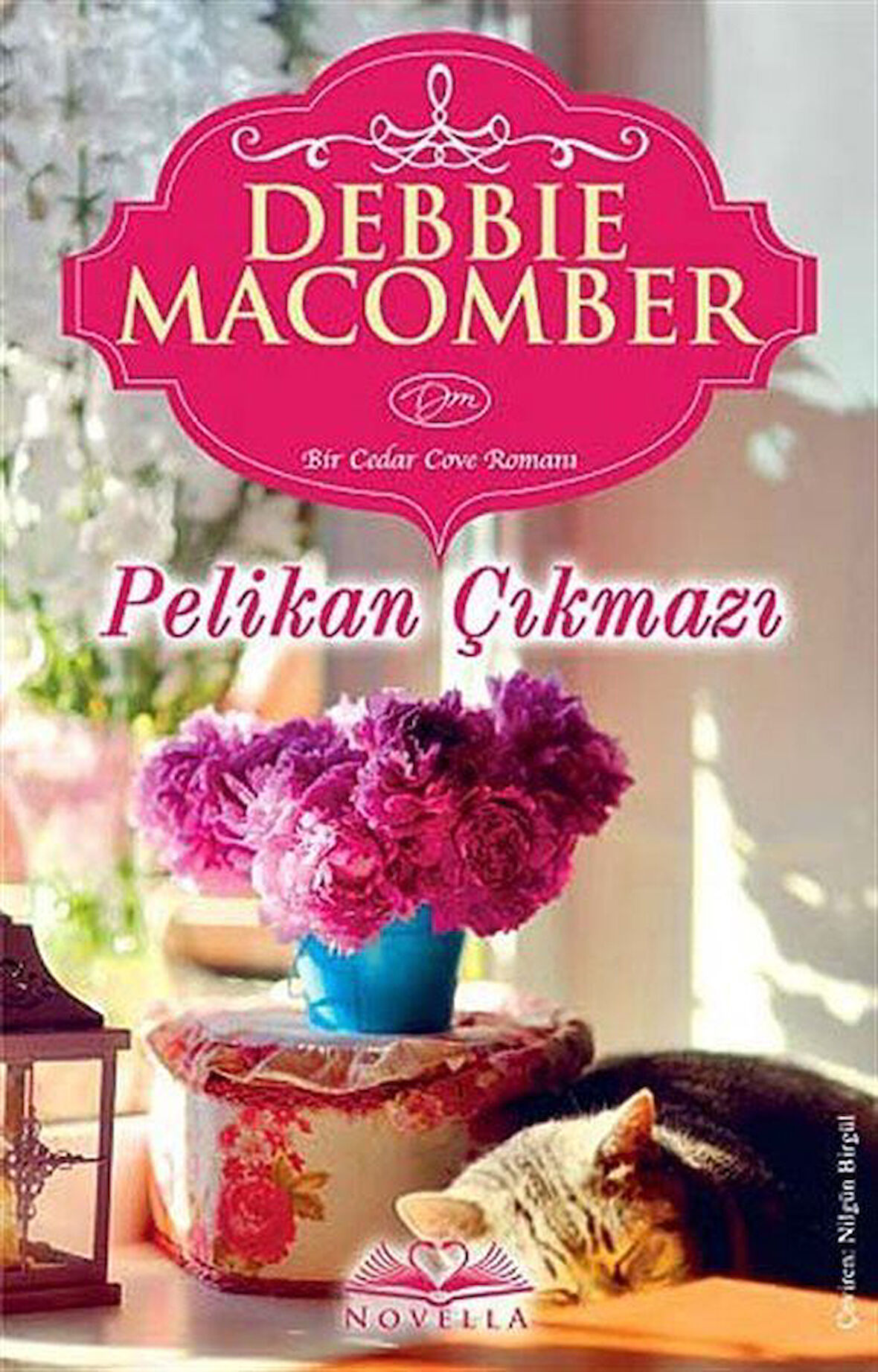 Pelikan Çıkmazı / Debbie Macomber