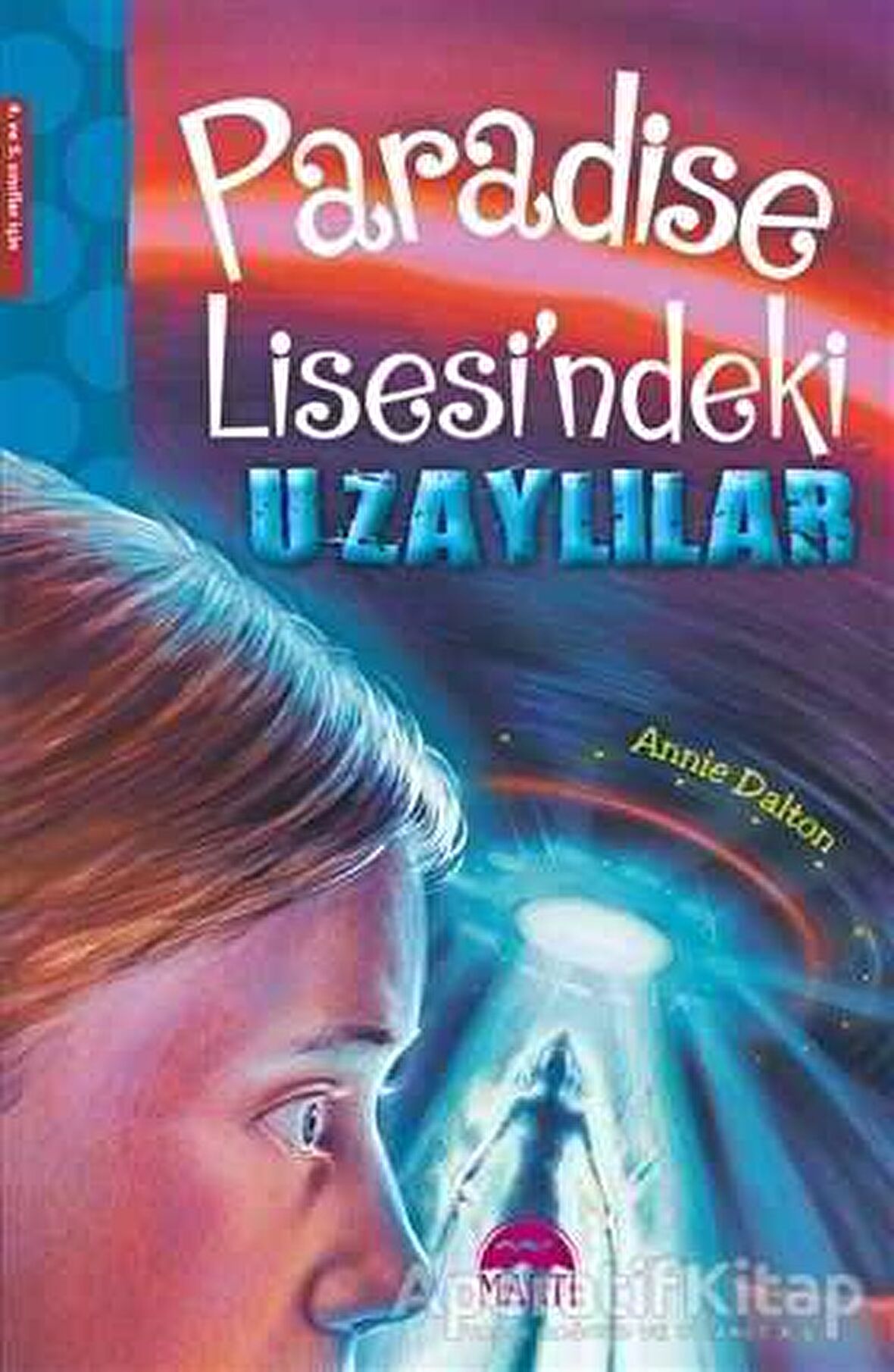 Paradise Lisesindeki Uzaylılar