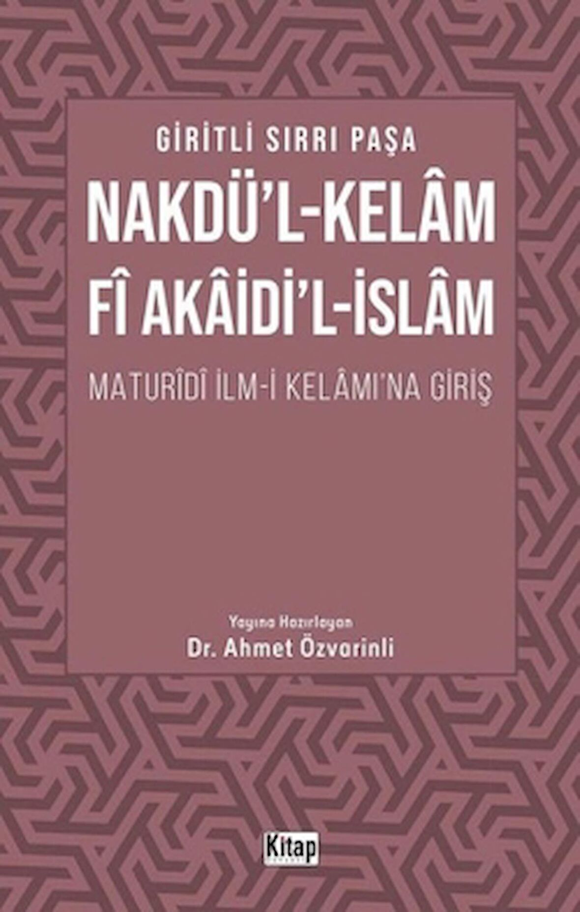Nakdü'l-Kelam Fi Akaidi'l-İslam