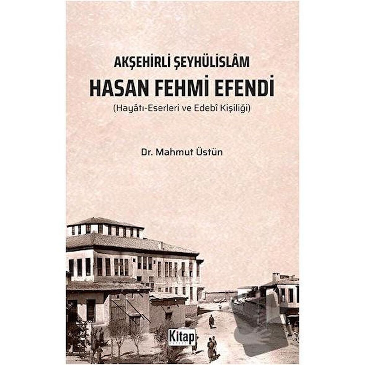 Akşehirli Şeyhülislam Hasan Fehmi Efendi