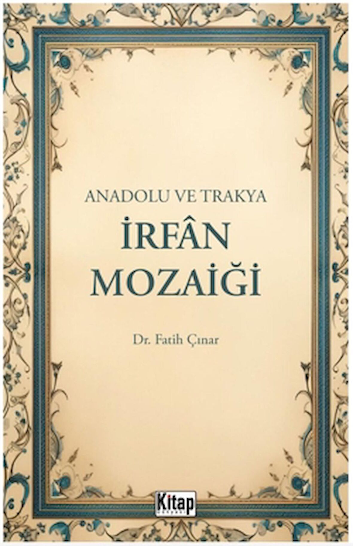 Anadolu ve Trakya İrfan Mozaiği