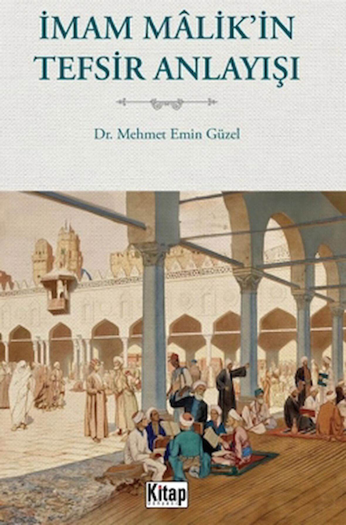 İmam Malik'in Tefsir Anlayışı
