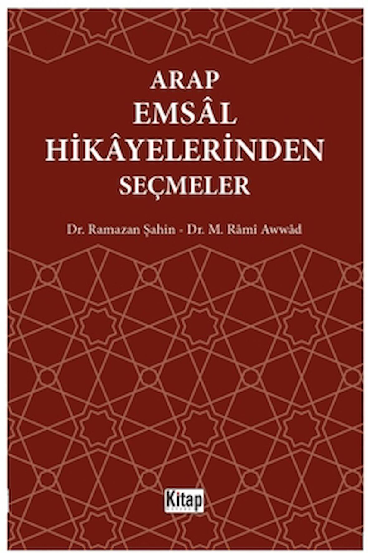 Arap Emsal Hikayelerinden Seçmeler