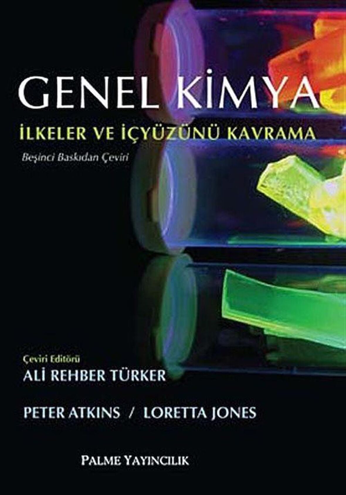 Genel Kimya - İlkeler ve İçyüzünü Kavramı
