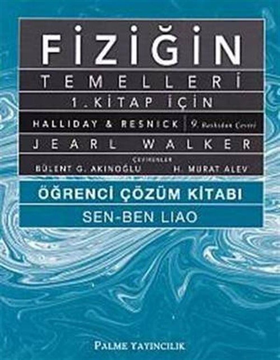 Fiziğin Temelleri 1. Kitap İçin Öğrenci Çözüm Kitabı