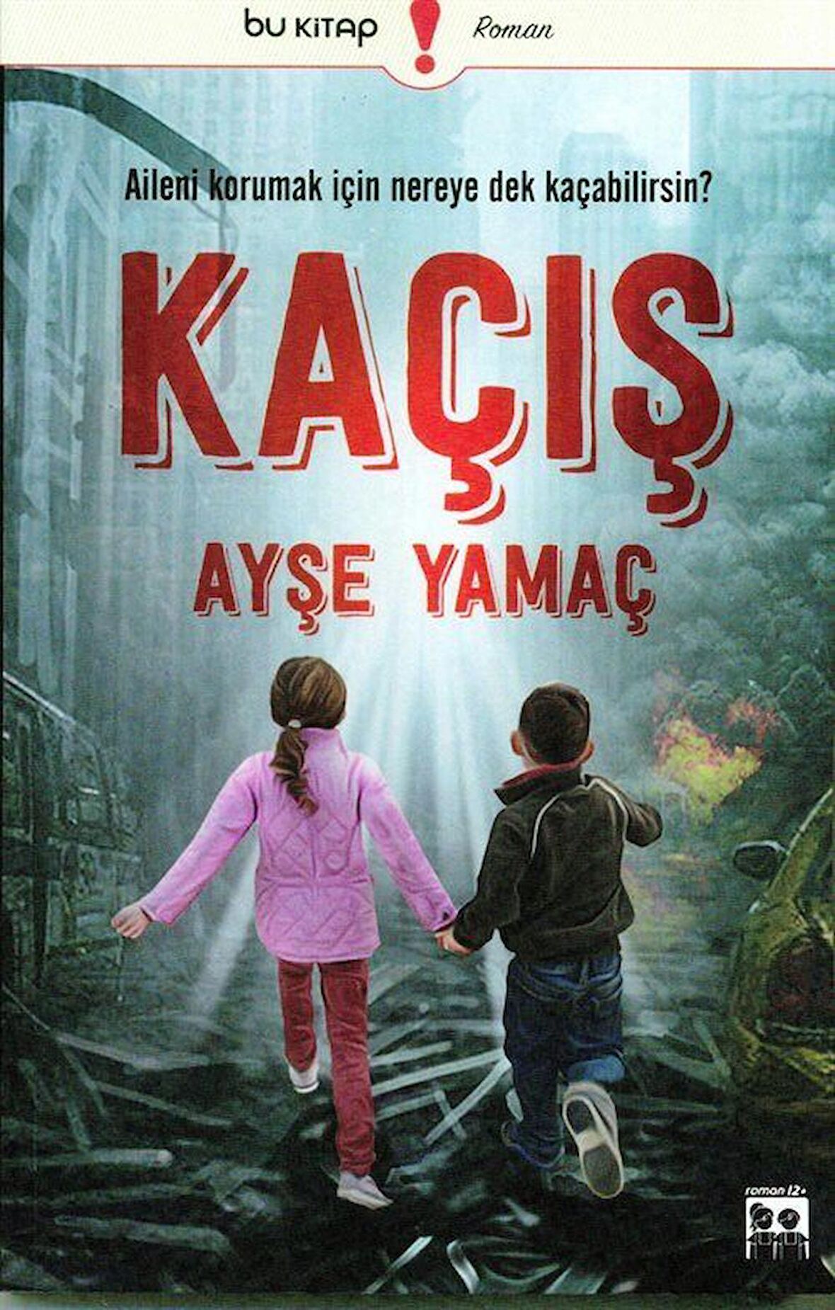 Kaçış / Ayşe Yamaç