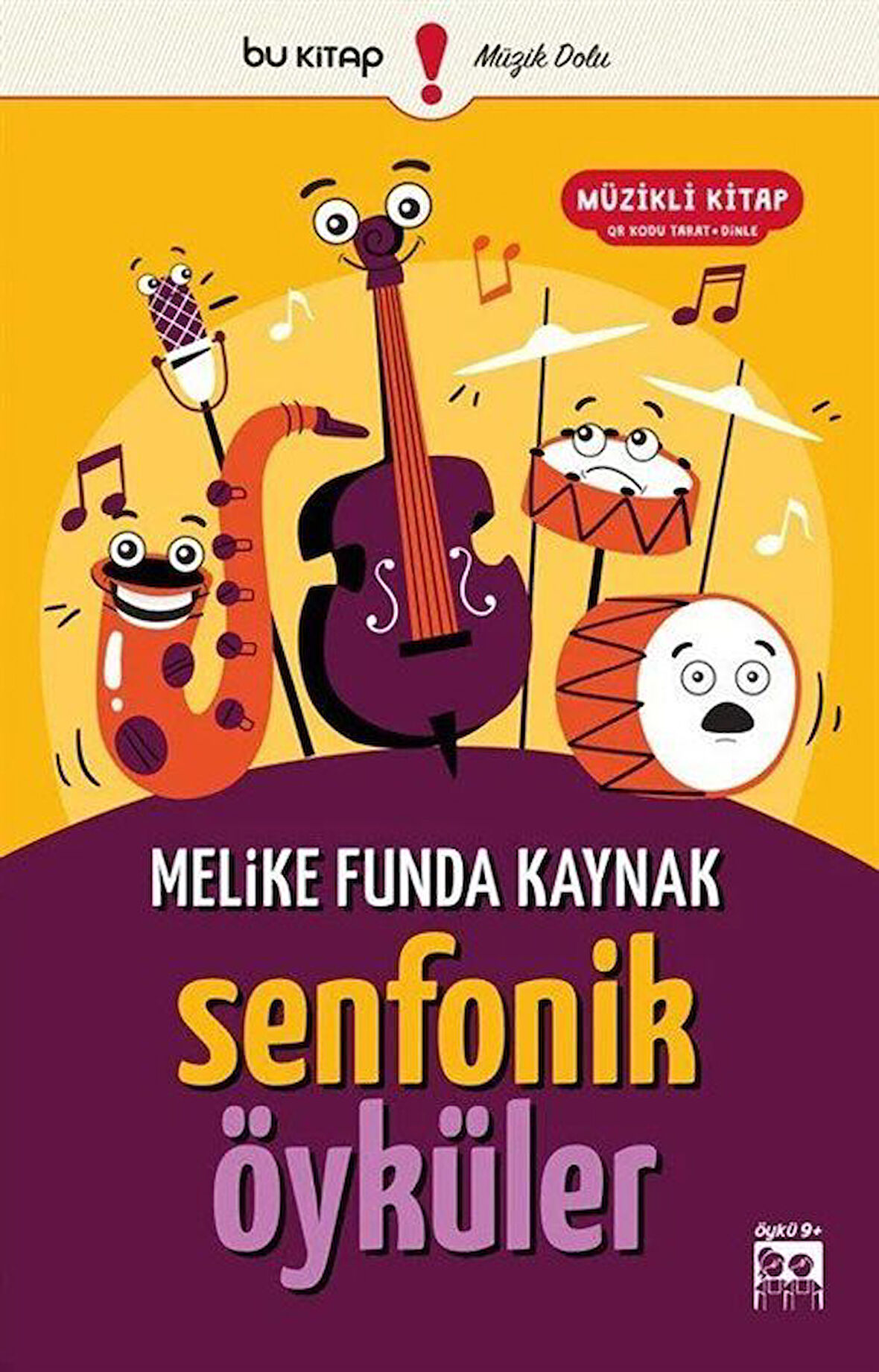 Senfonik Öyküler / Melike Funda Kaynak