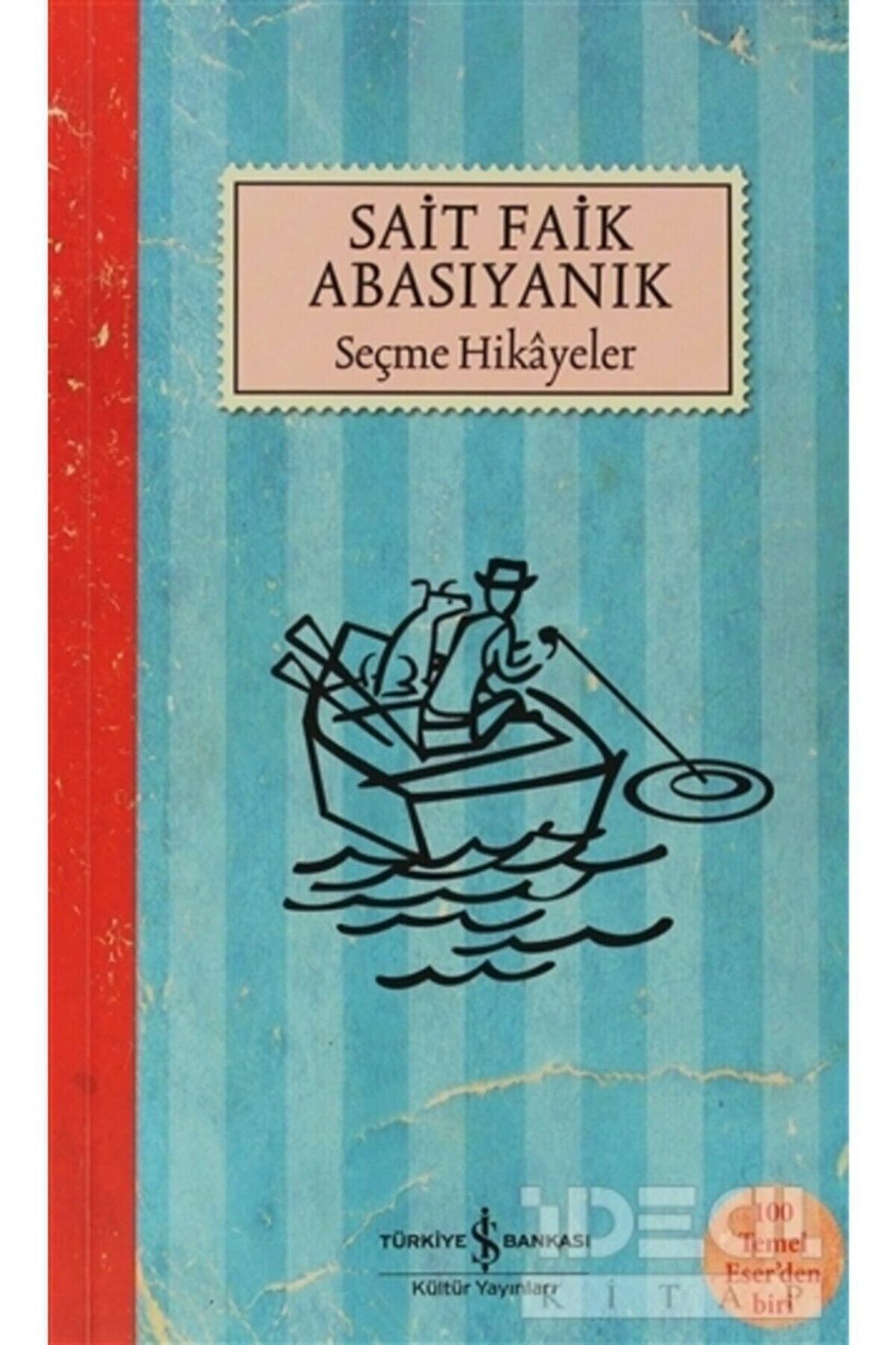 Sait Faik Abasıyanık Seçme Hikayeler