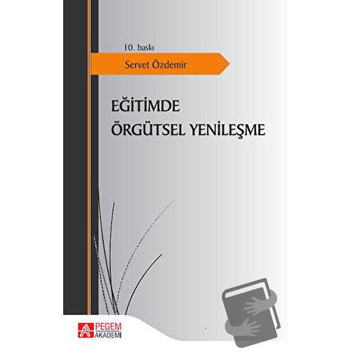 Eğitimde Örgütsel Yenileşme