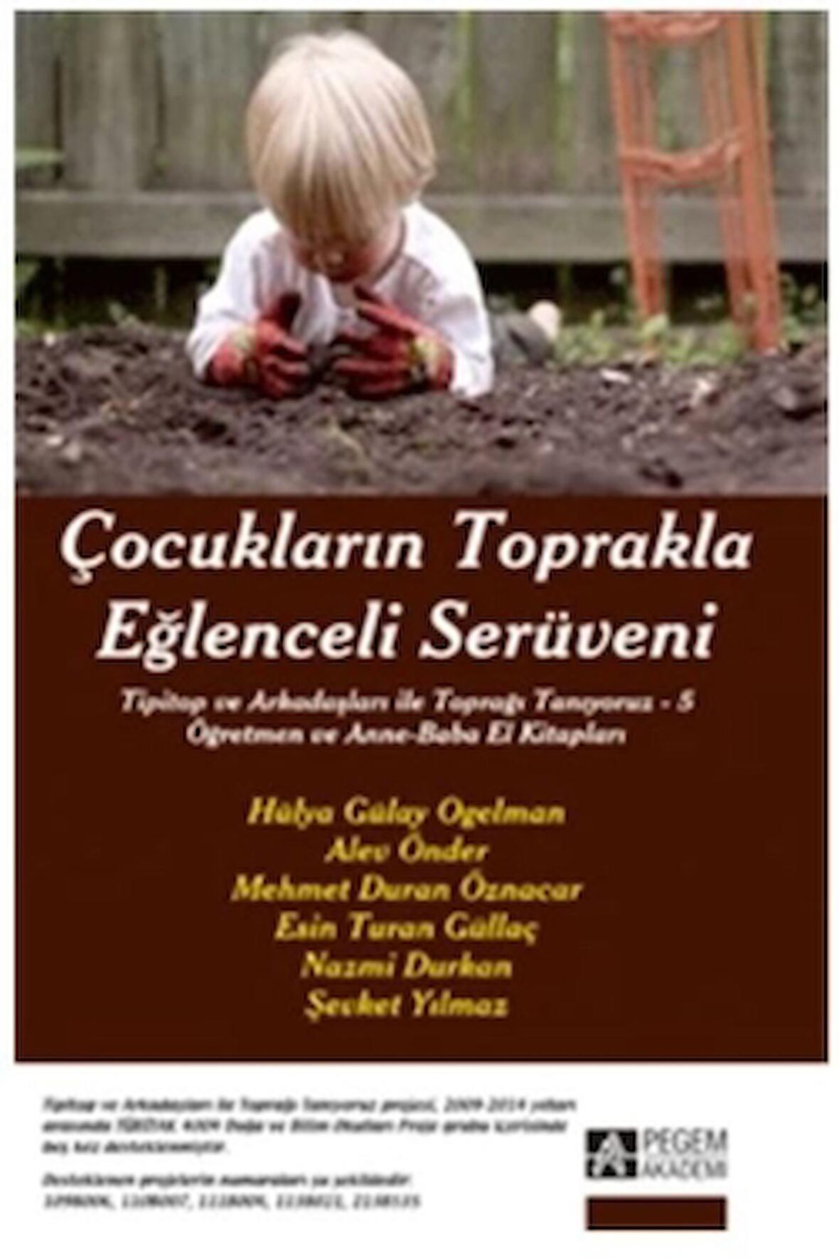 Çocukların Toprakla Eğlenceli Serüveni