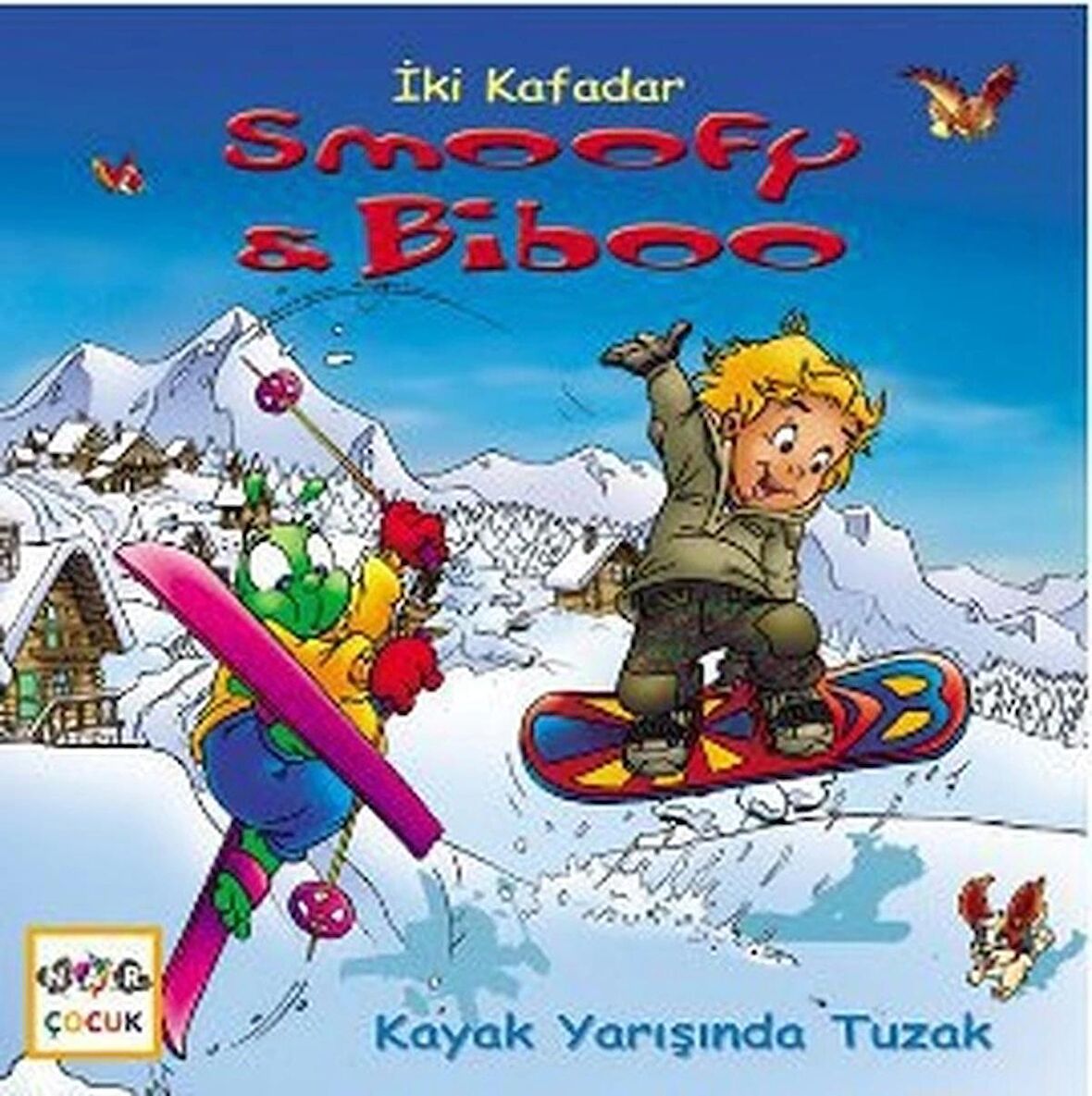 İki Kafadar Smoofy ve Biboo: Kayak Yarışında Tuzak