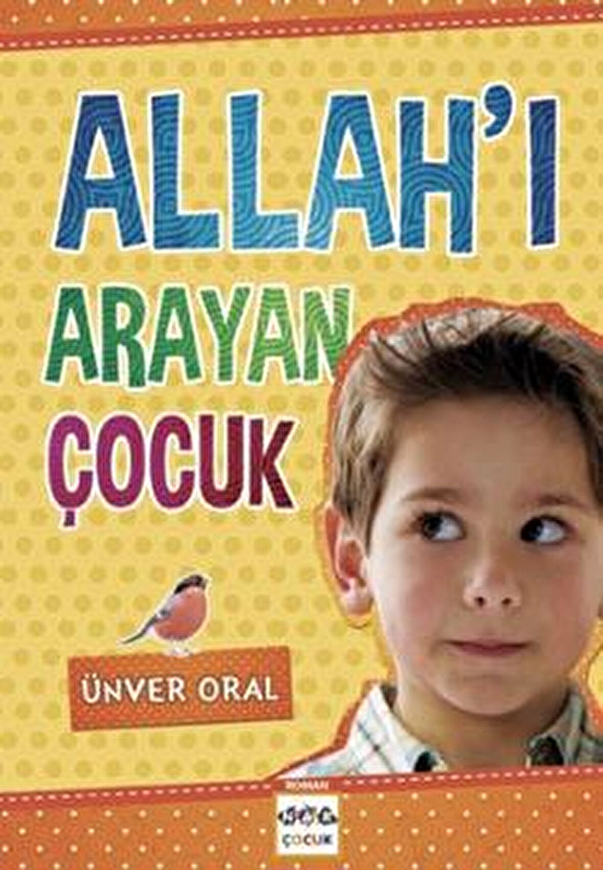 Allah’ı Arayan Çocuk