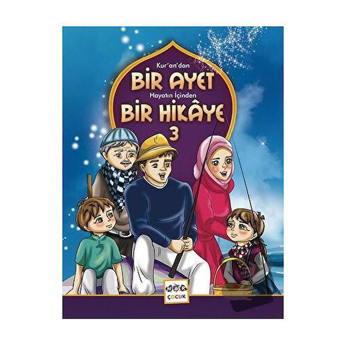 Kur’an’dan Bir Ayet Hayatın İçinden Bir Hikaye 3