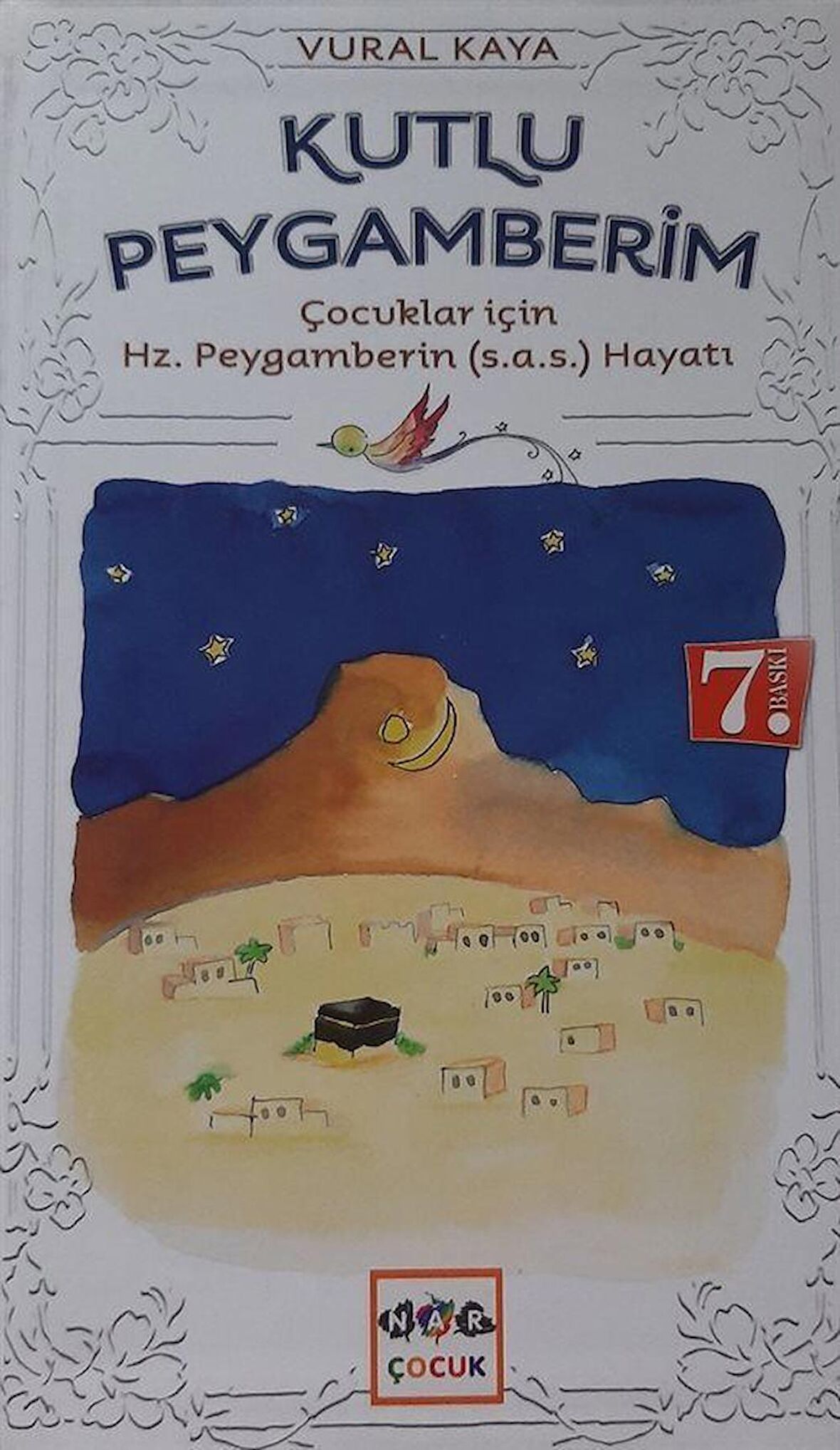 Kutlu Peygamberim (Ciltli) / Vural Kaya