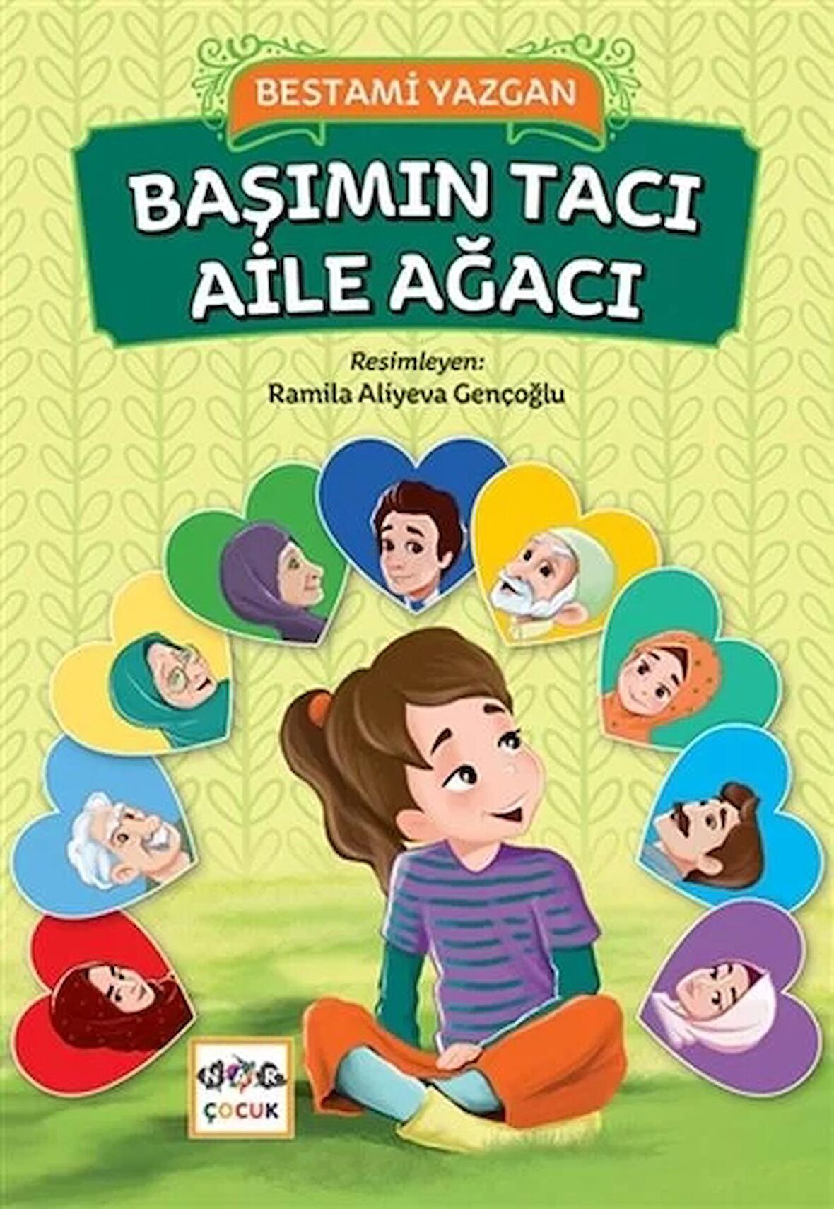 Başımın Tacı Aile Ağacı