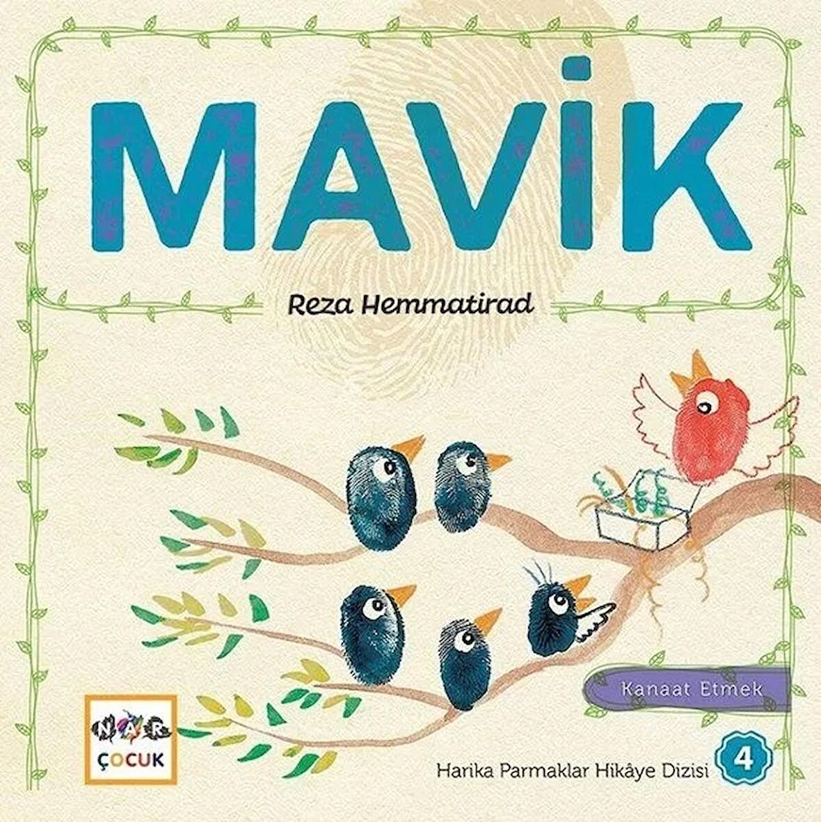 Mavik - Harika Parmaklar Hikaye Dizisi 4