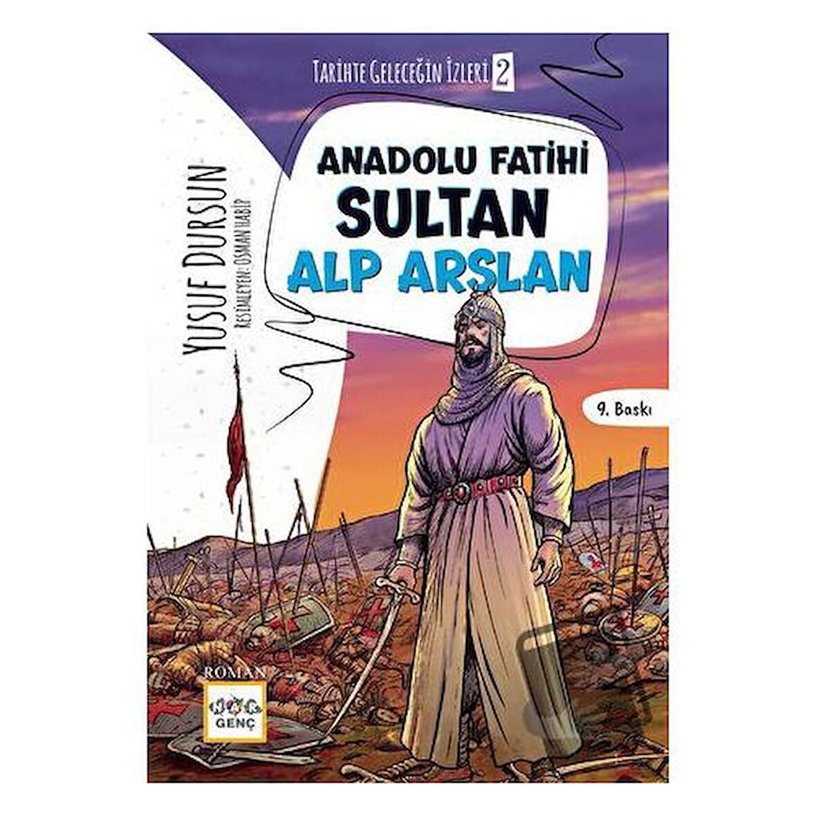 Anadolu Fatihi Alp Arslan