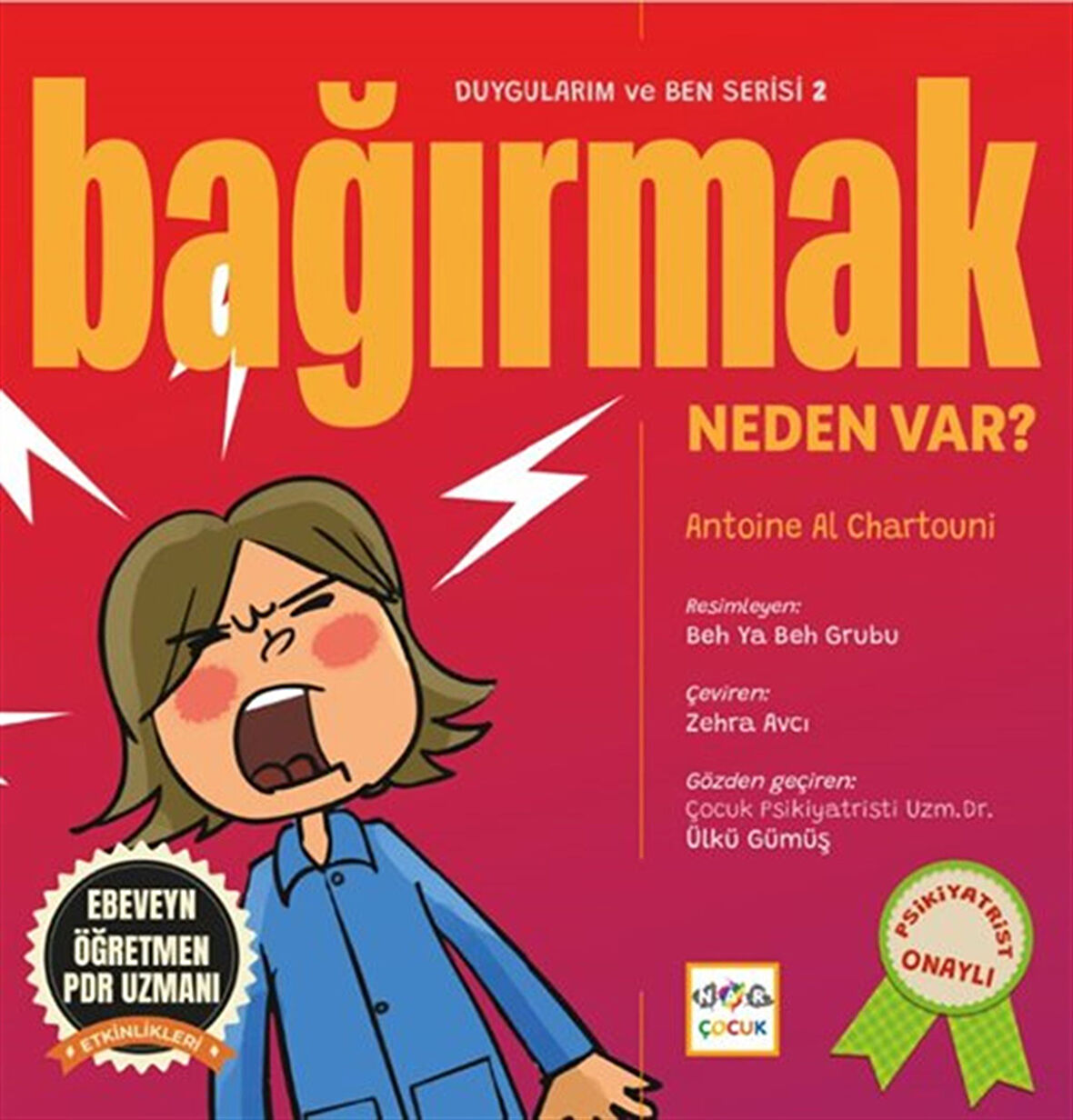 Bağırmak Neden Var / Antoine al Charttouni