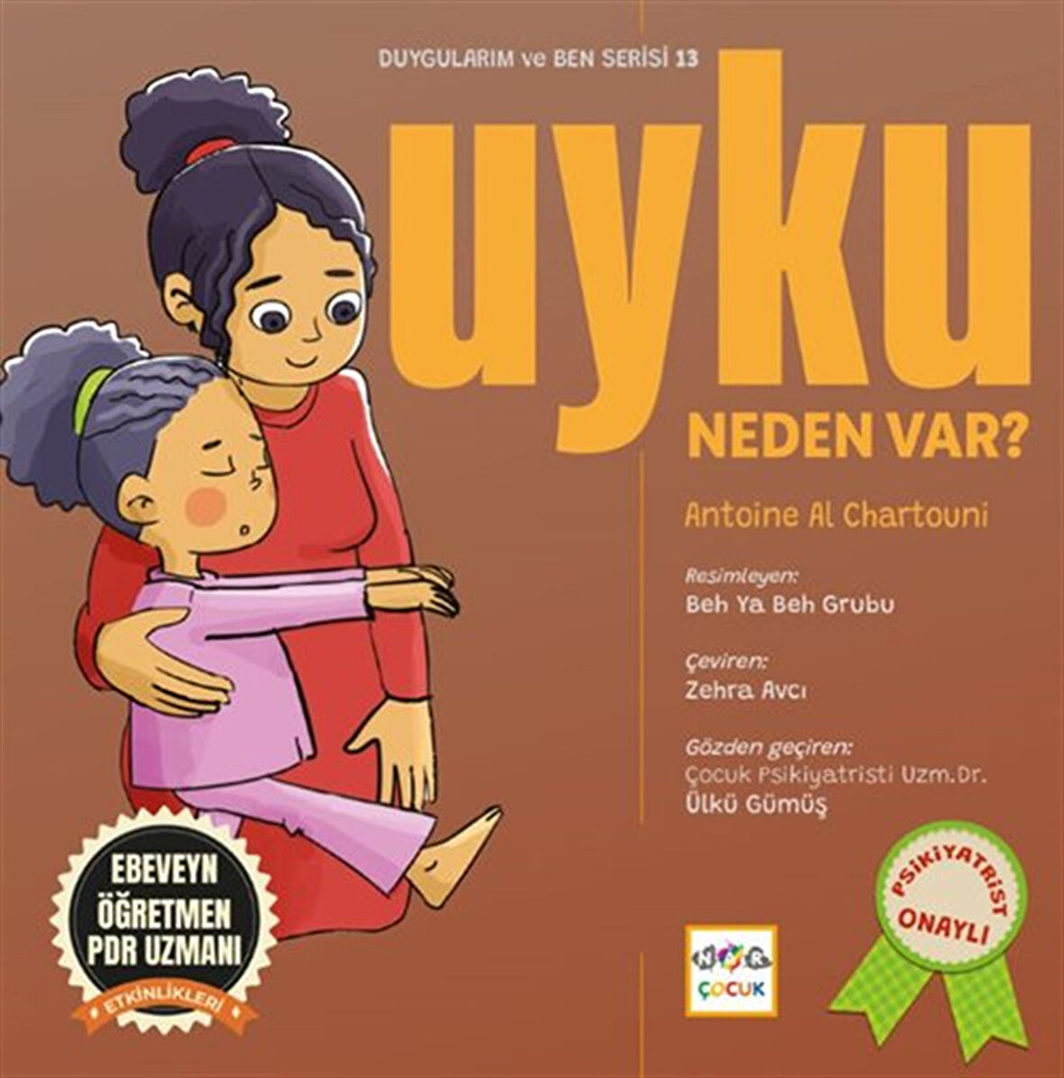 Uyku Neden Var / Antoine al Charttouni