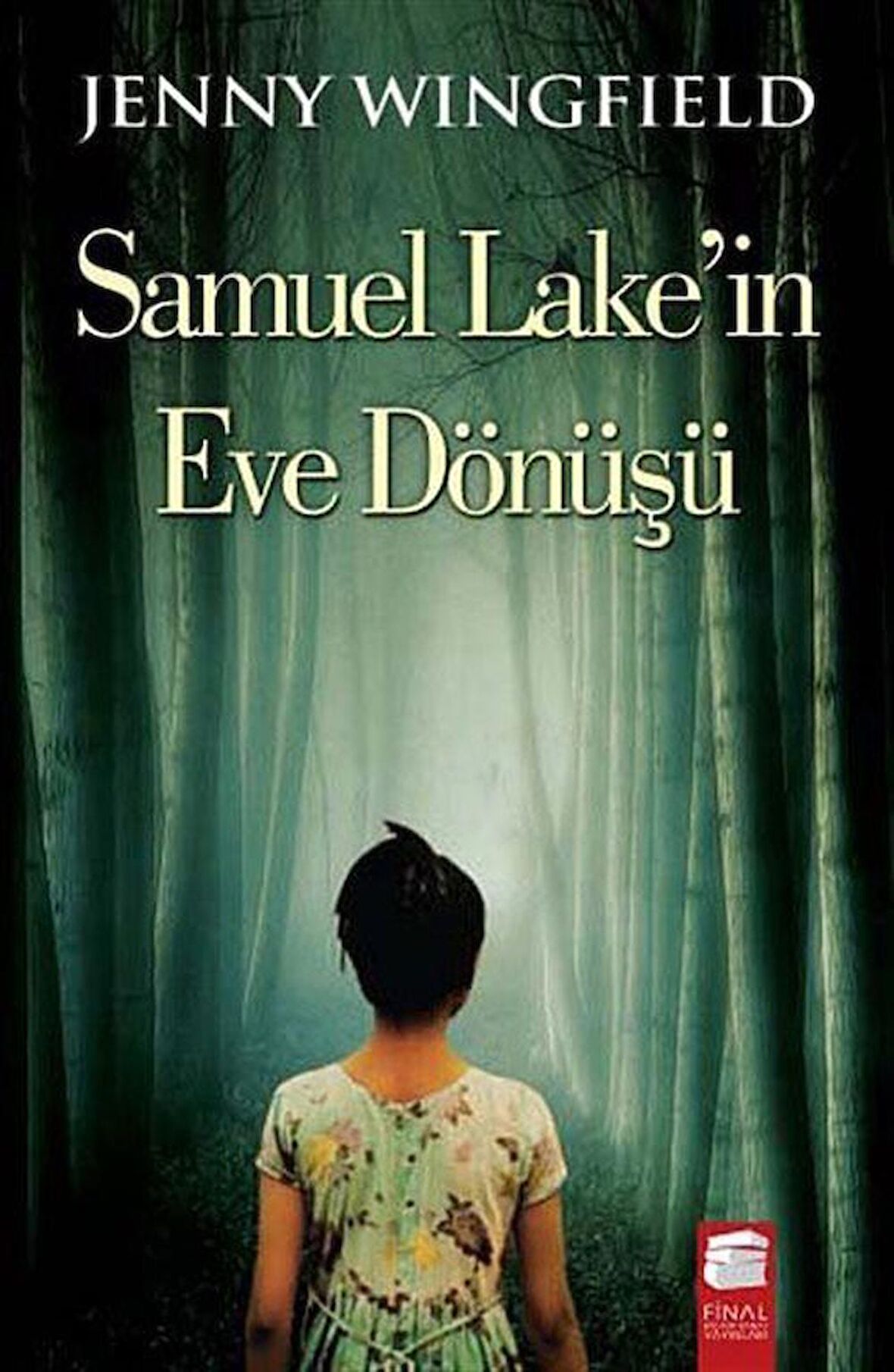 Samuel Lake'in Eve Dönüşü