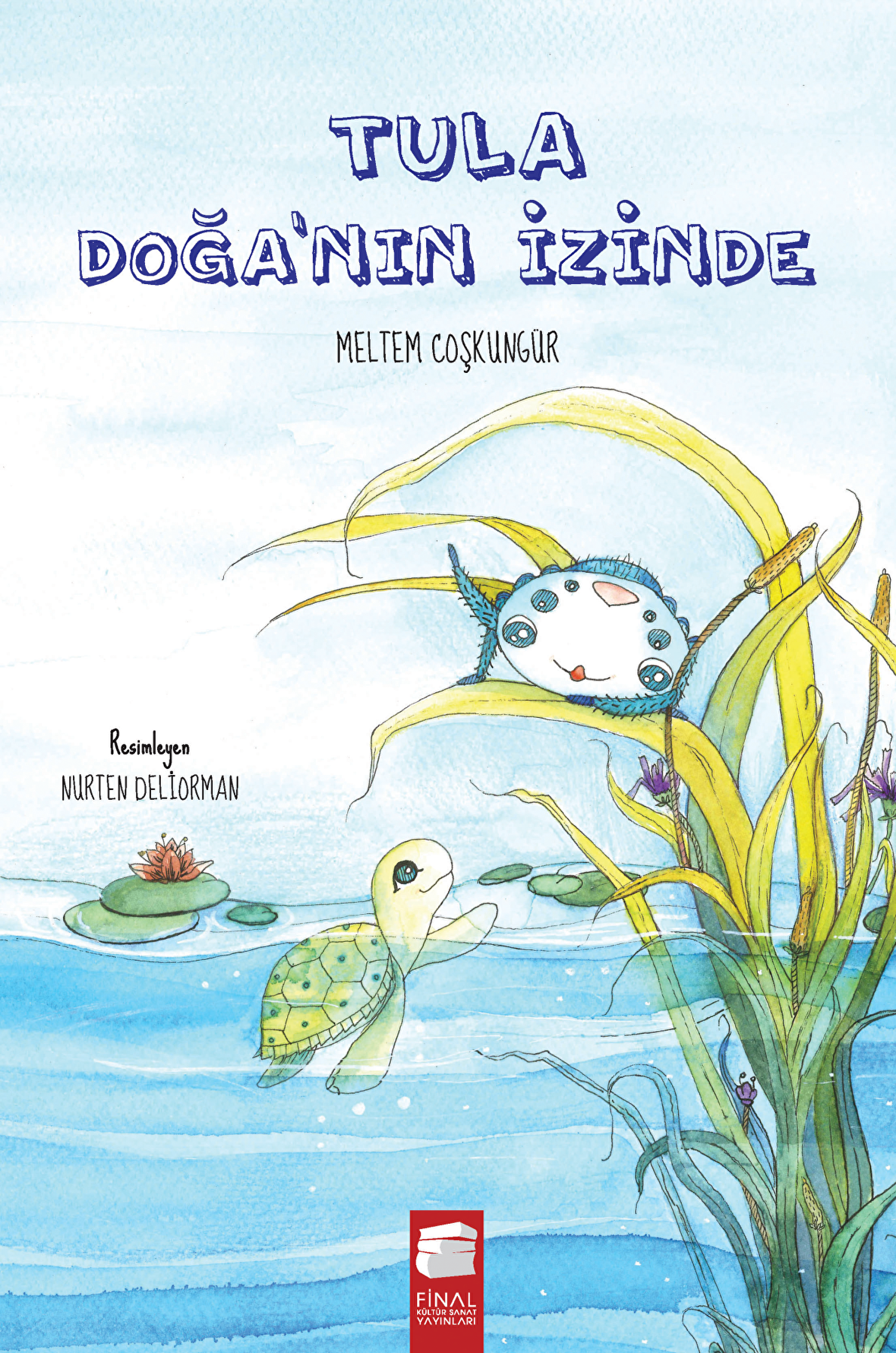Tula Doğanın İzinde