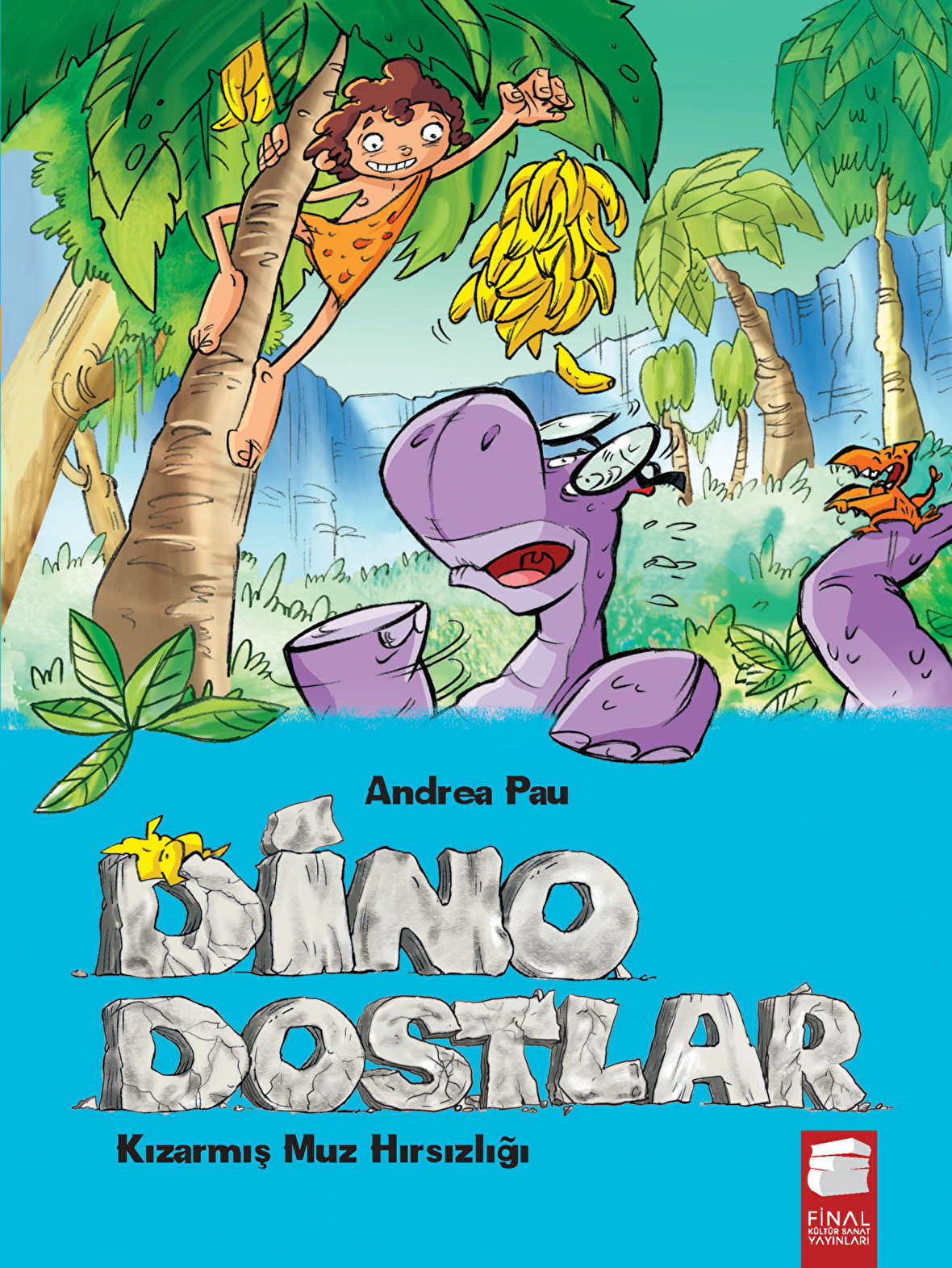 Dino Dostlar 2: Kızarmış Muz Hırsızlığı