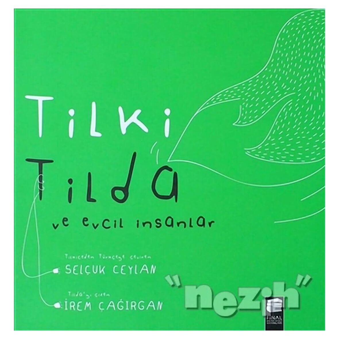 Tilki Tilda ve Evcil İnsanlar