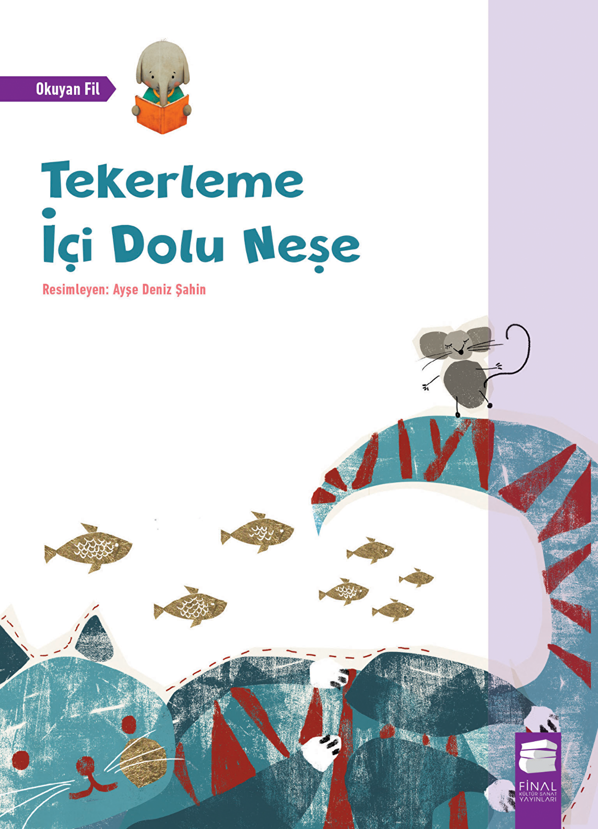 Tekerleme İçi Dolu Neşe