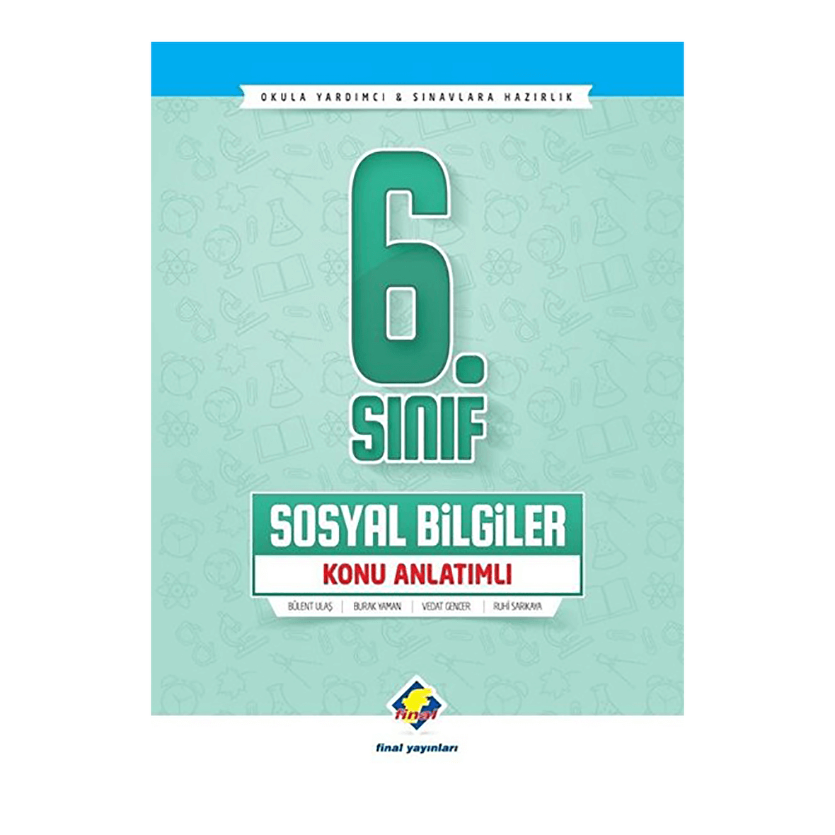 Final 6.Sınıf Sosyal Bilgiler Konu Anlatımlı