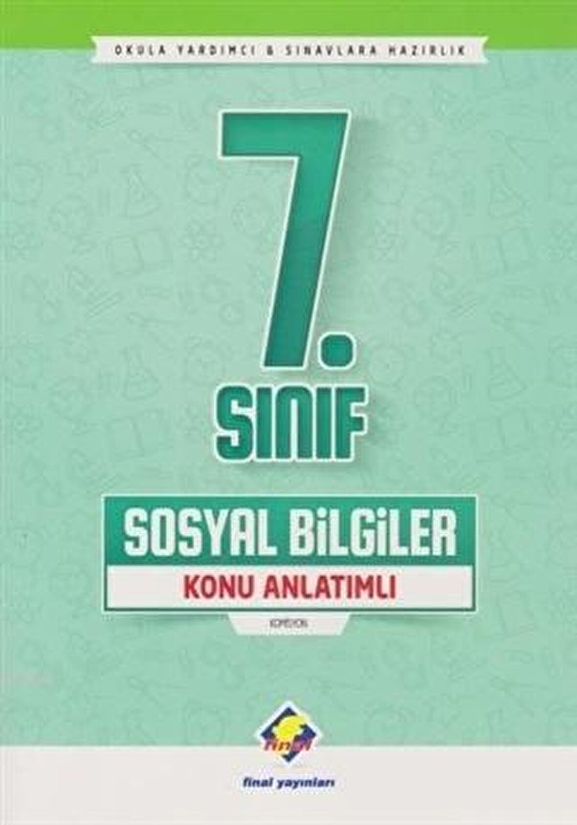 Final 7.Sınıf Sosyal Bilgiler Konu Anlatımlı