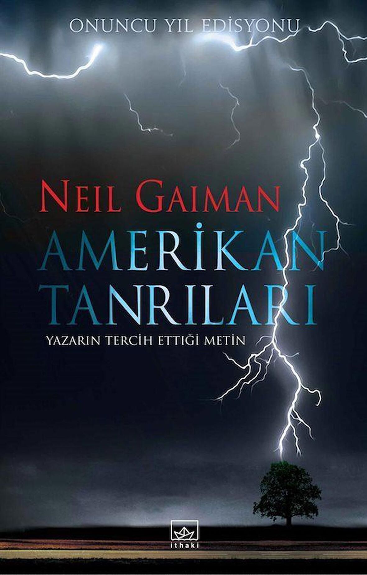 Amerikan Tanrıları Onuncu Yıl Edisyonu
