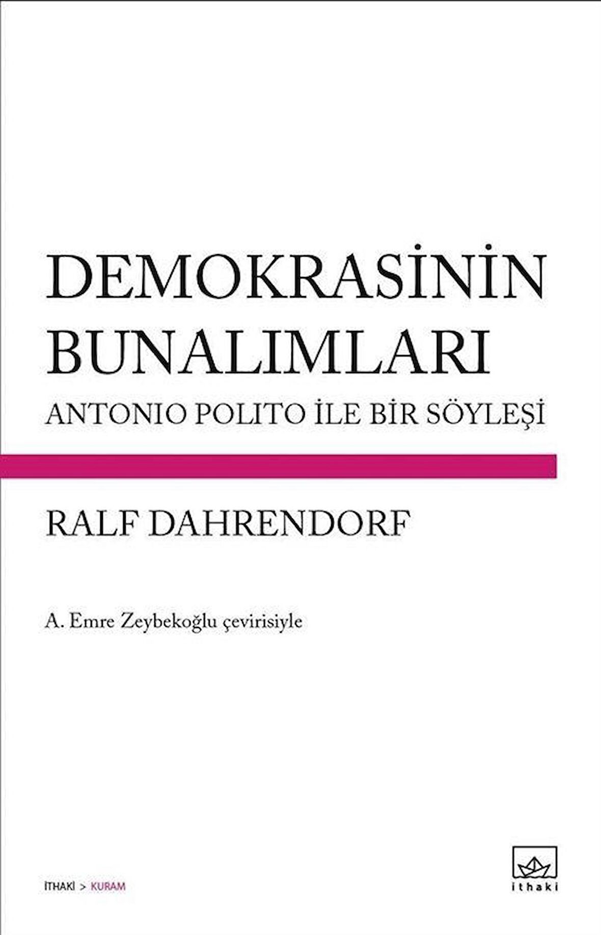 Demokrasinin Bunalımları / Ralf Dahrendorf