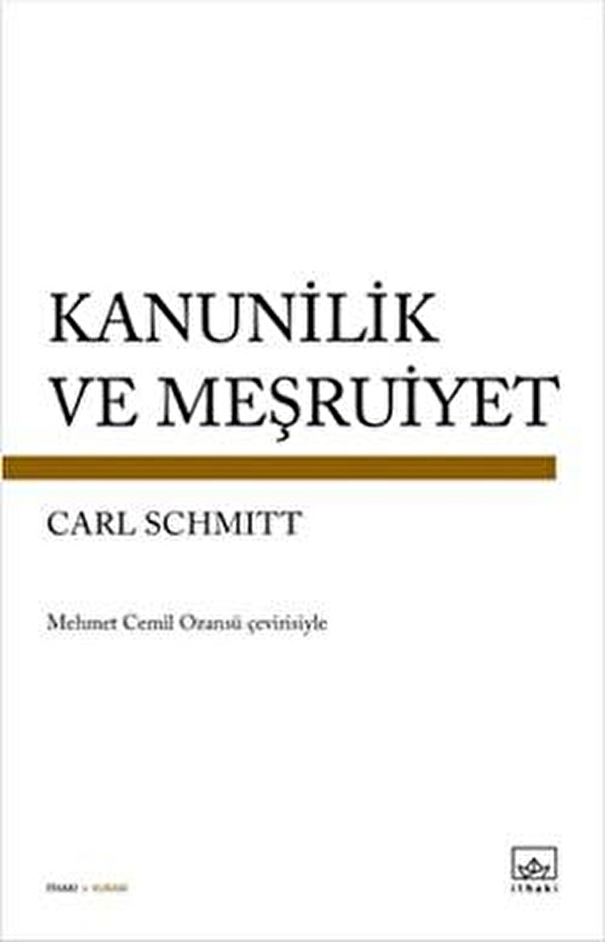 Kanunilik ve Meşruiyet