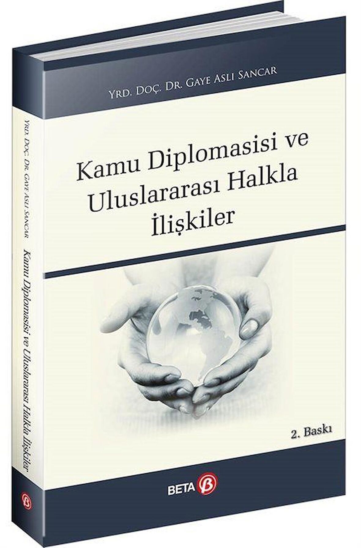 Kamu Diplomasisi ve Uluslararası Halkla İlişkiler
