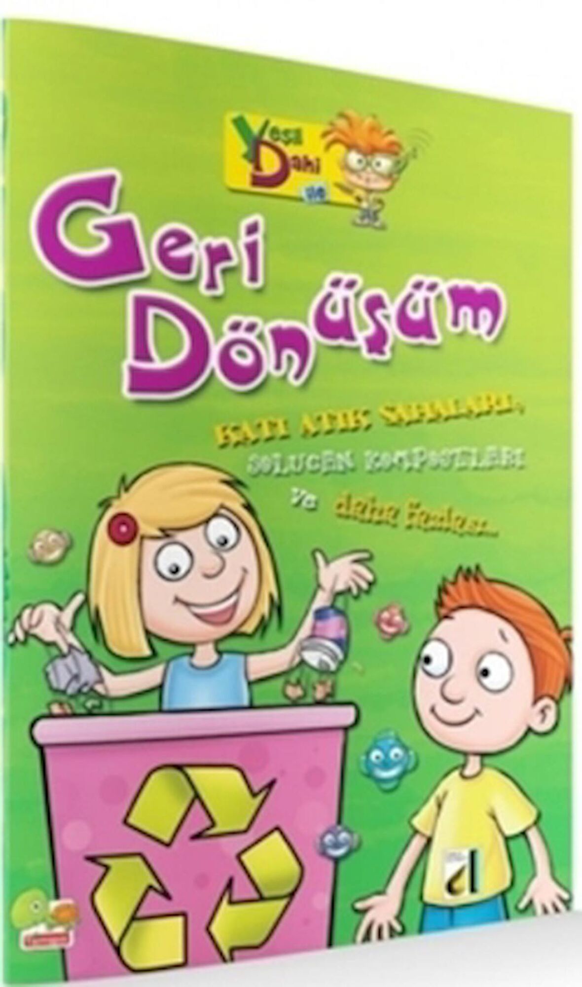 Yeşil Dahi İle Geri Dönüşüm