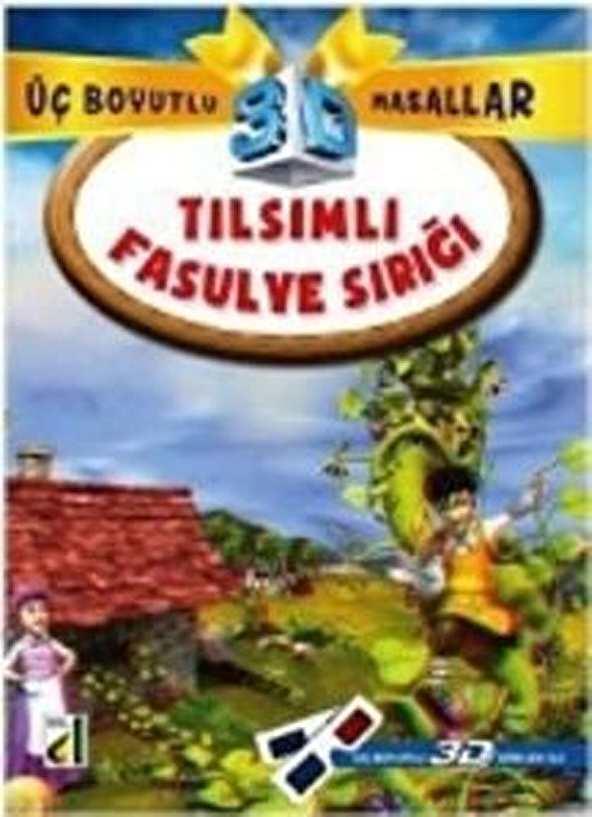 Tılsımlı Fasulye Sırığı - Üç Boyutlu Masallar