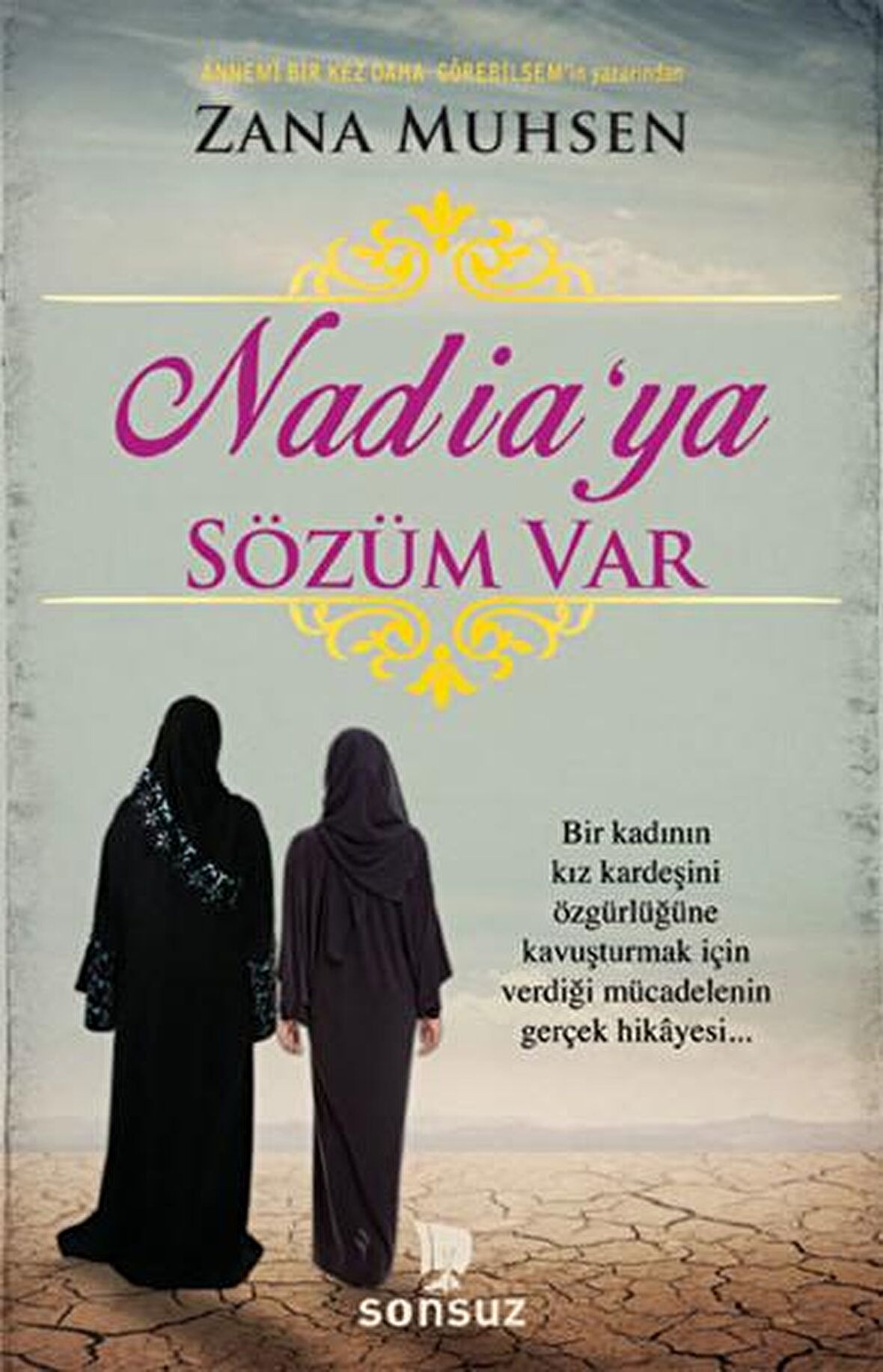 Nadia’ya Sözüm Var