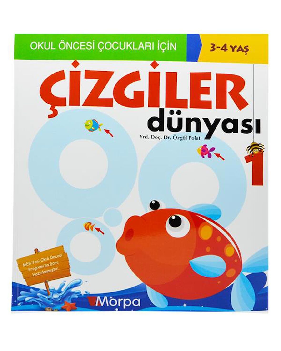 3-4 Yaş Çizgiler Dünyası 1 (Morpa Yayınları)