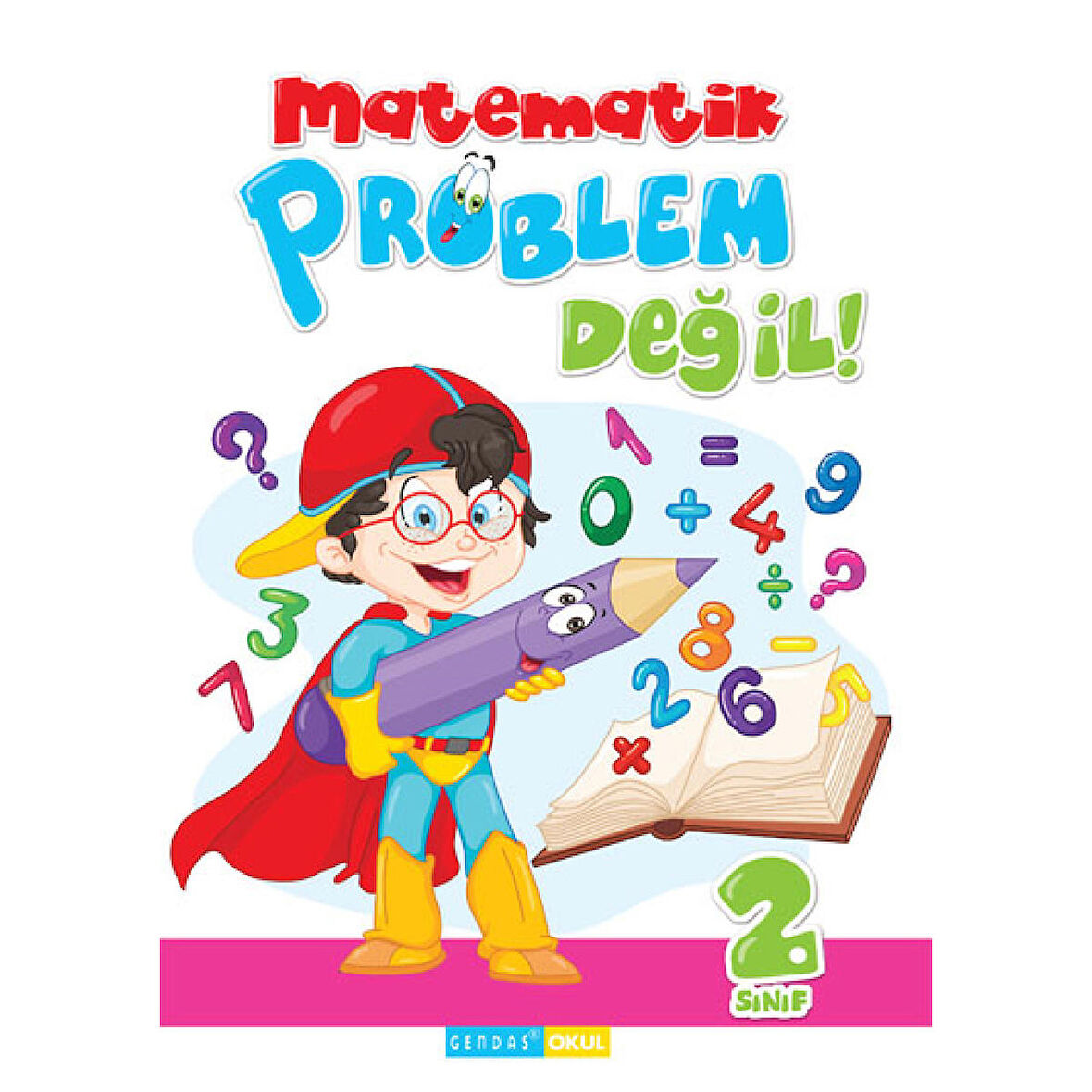 Gendaş Yayınları 2. Sınıf Matematik Problem Değil
