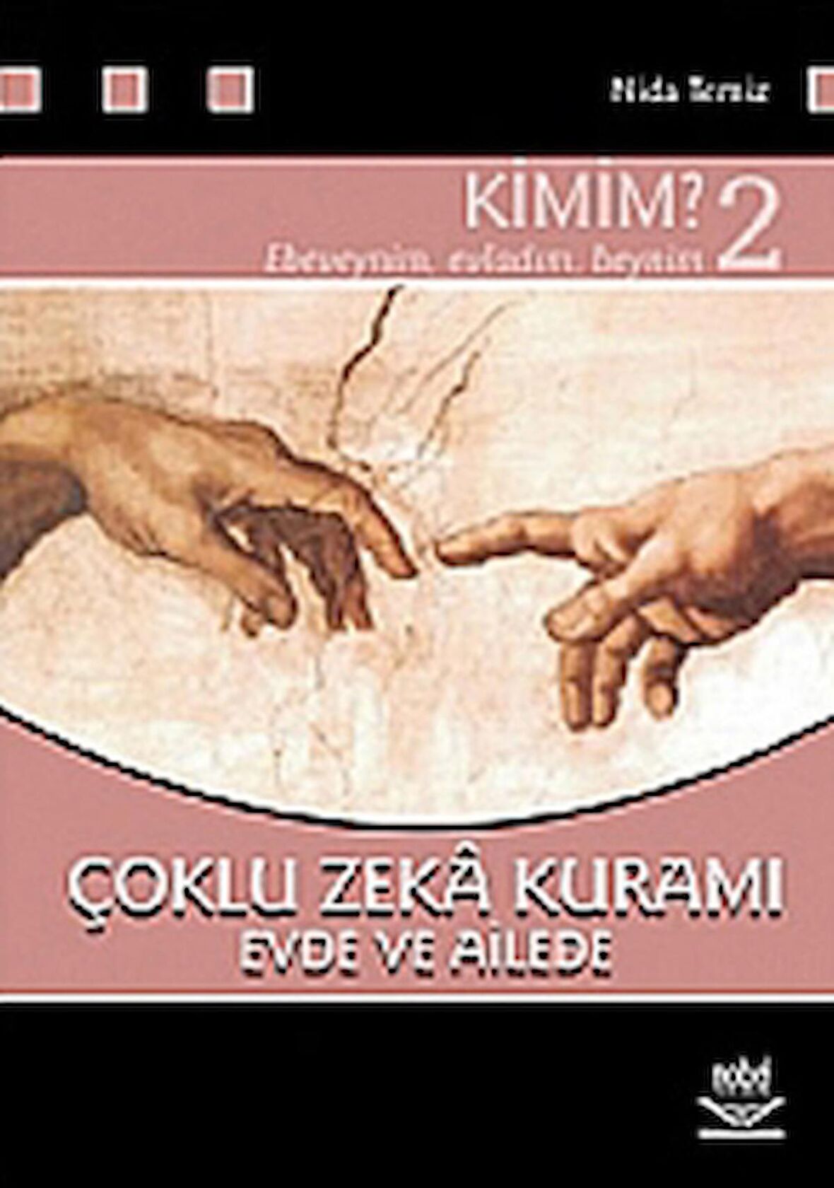 Kimim? 2 Çoklu Zeka Kuramı
